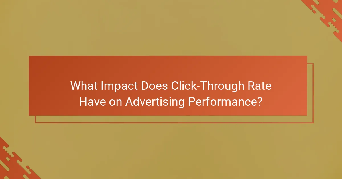 What Impact Does Click-Through Rate Have on Advertising Performance?